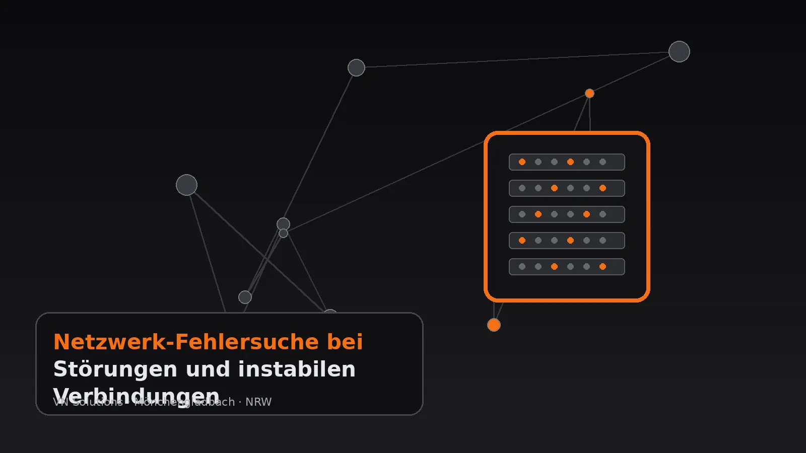 Netzwerk-Fehlersuche bei Störungen und instabilen Verbindungen durch VN Solutions