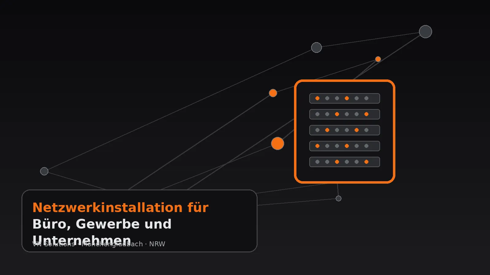 Netzwerkinstallation für Büro, Gewerbe und Unternehmen durch VN Solutions