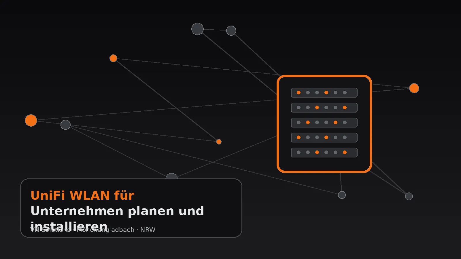UniFi WLAN für Unternehmen planen und installieren durch VN Solutions